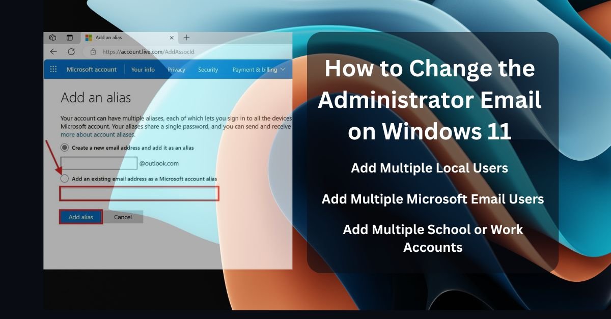 Change the Administrator Email on Windows 11