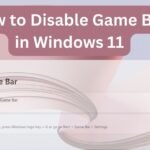 Disable Game Bar in Windows 11