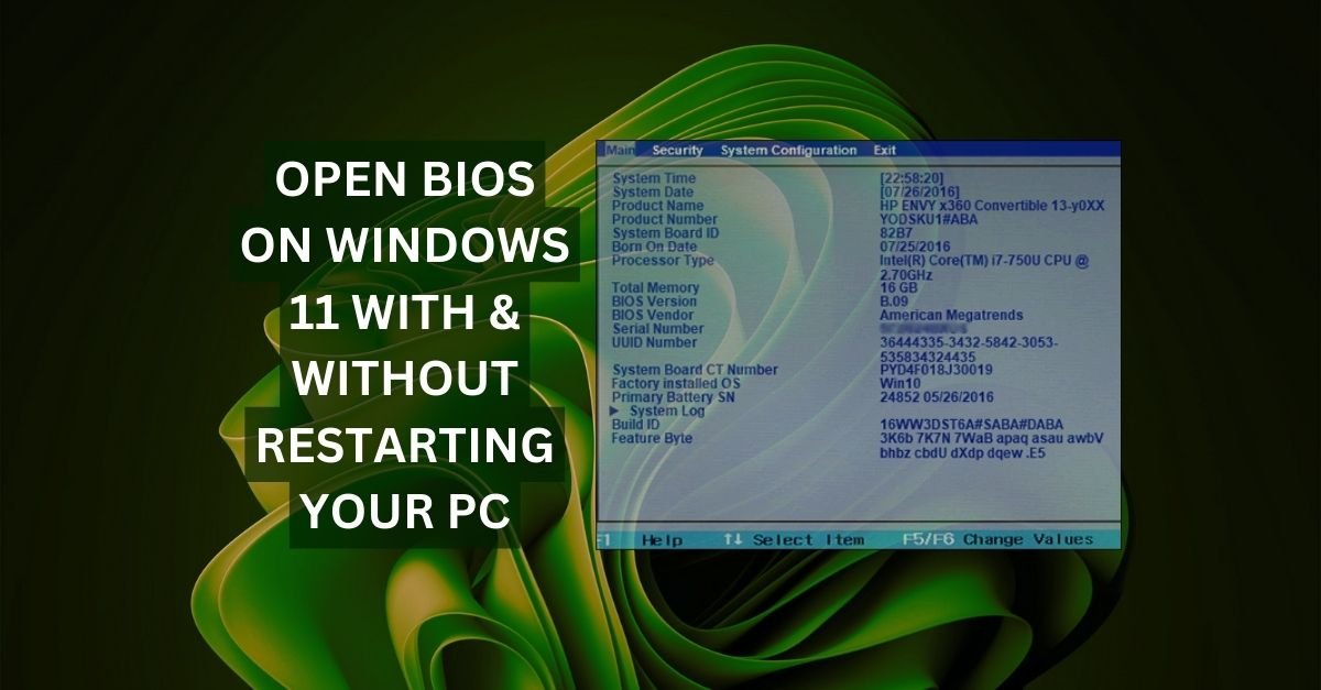 Open BIOS on Windows 11 without Restarting Your PC
