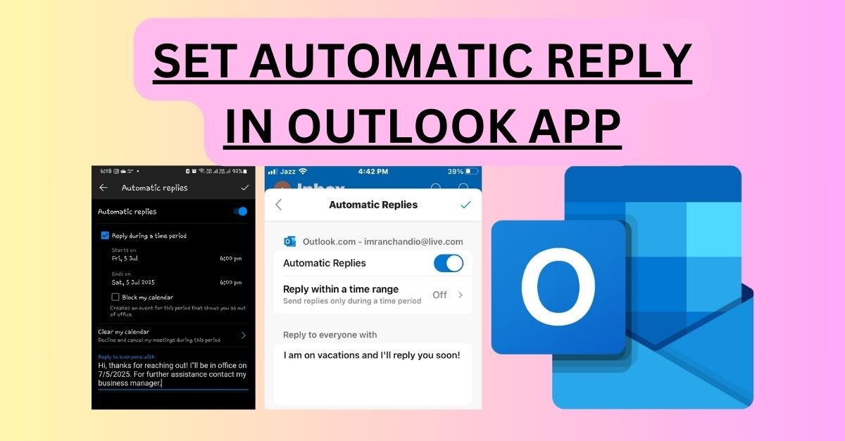 Set Automatic Reply in Outlook App on Android and iPhone