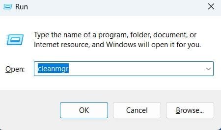 Type cleanmgr in Run box Type cleanmgr in Run box