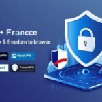 Best VPN for France in 2025