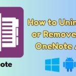 Uninstall or Remove the OneNote App