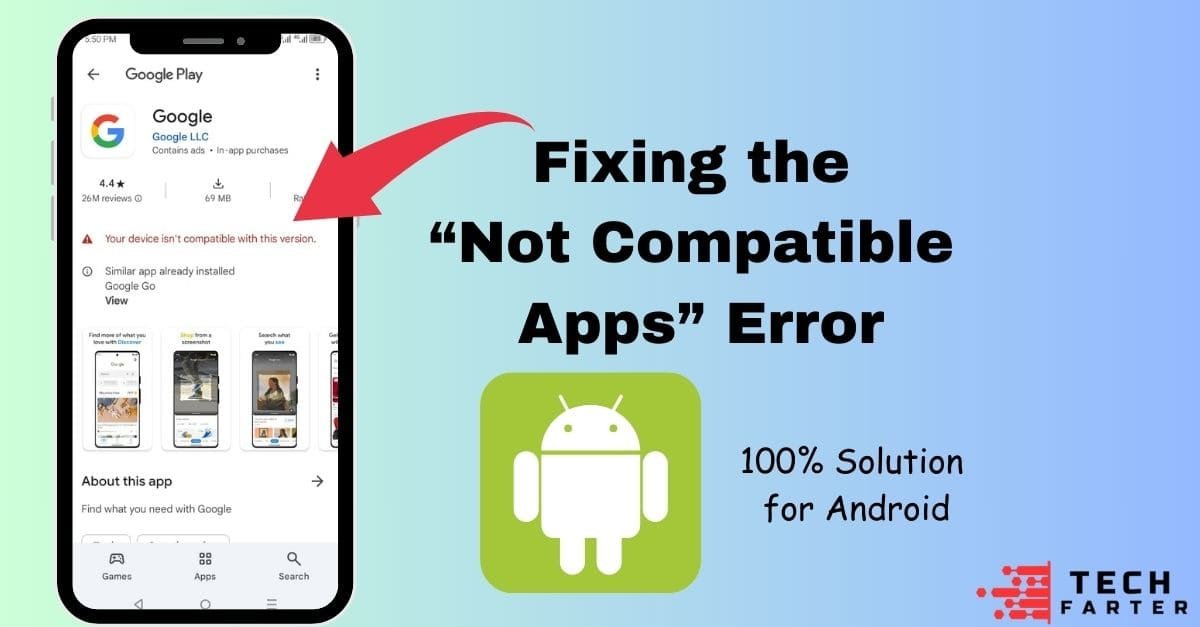 Fixing the “Not Compatible Apps” Error