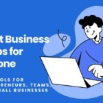 • Best iPhone Business Apps for Productivity, Management & More in 2025